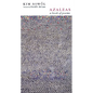Azaleas: A Book of Poems - Hardcover
