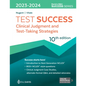Test Success: Clinical Judgment and Test-Taking Strategies - Paperback