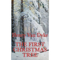 The First Christmas Tree - Hardcover