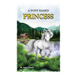 A Pony Named Princess - Paperback