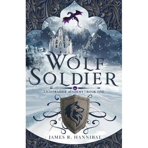 Wolf Soldier: Volume 1 - Hardcover