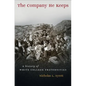 The Company He Keeps: A History of White College Fraternities - Paperback