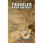 Traveler from the Past - Hardcover