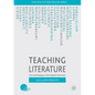 Teaching Literature: Text and Dialogue in the English Classroom - Paperback