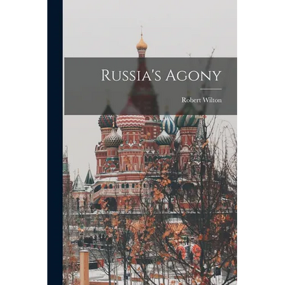 Russia's Agony - Paperback