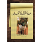 The Day Ain't Over Yet: A CF Dad's Journal - Paperback
