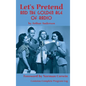 Let's Pretend and the Golden Age of Radio (hardback) - Hardcover