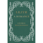 Lilith - A Romance - Paperback