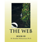 The Web: Book Iii - Paperback
