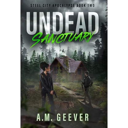 Undead Sanctuary: A Post Apocalyptic Survival Thriller - Hardcover