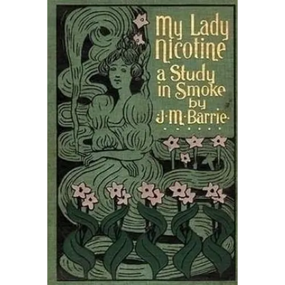 My Lady Nicotine: A Study in Smoke - Paperback