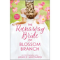 The Runaway Bride of Blossom Branch - Paperback