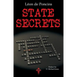 State Secrets: A Documentation of the Secret Revolutionary Mainspring Governing Anglo-American Politics - Paperback