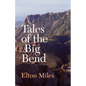 Tales of the Big Bend - Paperback