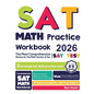 SAT Math Practice Workbook: The Most Comprehensive Review for the Math Section of the SAT Test - Paperback