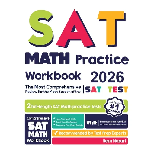 SAT Math Practice Workbook: The Most Comprehensive Review for the Math Section of the SAT Test - Paperback