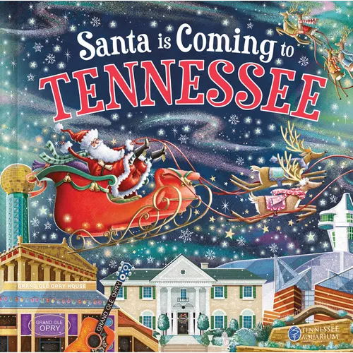 Santa Is Coming to Tennessee - Hardcover
