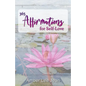 365 Affirmations for Self-Love - Paperback