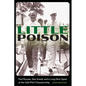 Little Poison: Paul Runyan, Sam Snead, and a Long-Shot Upset at the 1938 PGA Championship - Hardcover