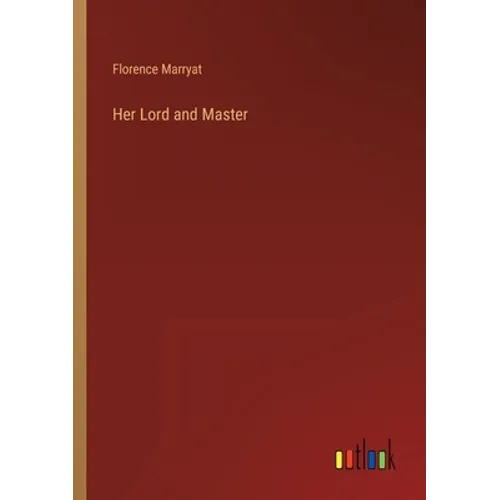 Her Lord and Master - Paperback
