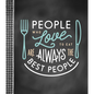 Small Recipe Binder - People Who Love to Eat Are Always the Best People - Hardcover