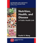 Nutrition, Health, and Disease: A Public Health Link - Paperback