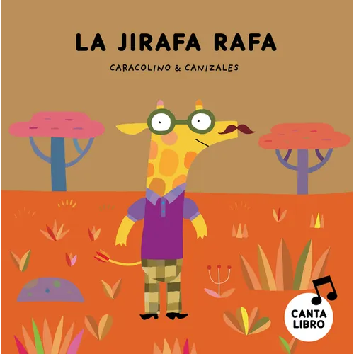 La Jirafa Rafa - Board Book