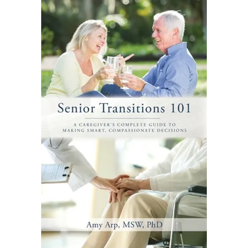 Senior Transitions 101 - Paperback