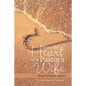 From the Heart of a Pastor's Wife: Confronting Daily Challenges - Paperback