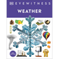 Eyewitness Weather - Hardcover