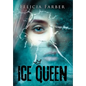Ice Queen - Hardcover