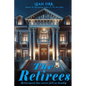 The Retirees: Retirement has never felt so deadly - Paperback