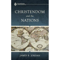 Christendom and the Nations - Paperback