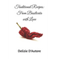 Traditional Recipes: From Basilicata with Love - Paperback