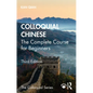 Colloquial Chinese: The Complete Course for Beginners - Paperback