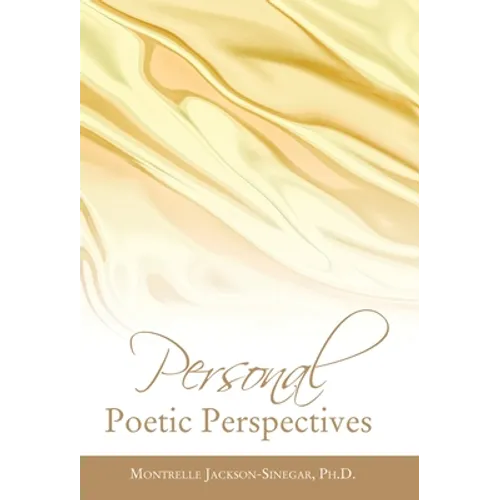 Personal Poetic Perspectives - Hardcover