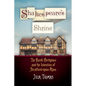 Shakespeare's Shrine: The Bard's Birthplace and the Invention of Stratford-Upon-Avon - Paperback