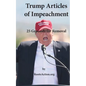 Trump Articles of Impeachment: 25 Grounds for Removal - Paperback