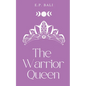 The Warrior Queen (Pastel Edition) - Paperback