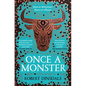Once a Monster: A Reimagining of the Legend of the Minotaur - Paperback