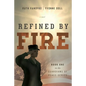 Refined by Fire - Paperback