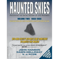 Haunted Skies Volume 2: 1960-1969 - Paperback