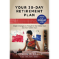 Your 30-Day Retirement Plan - Paperback