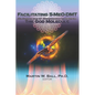 Facilitating 5-MeO-DMT: An Anthology of Approaches to Serving the God Molecule - Paperback