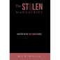 The Stolen Manuscript: A Mystery in the Tim Tender Series - Hardcover