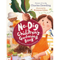The No-Dig Children's Gardening Book: Easy and Fun Family Gardening - Hardcover