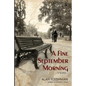 A Fine September Morning - Paperback