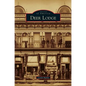 Deer Lodge - Hardcover