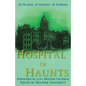 Hospital of Haunts - Paperback