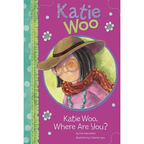 Katie Woo, Where Are You? - Paperback